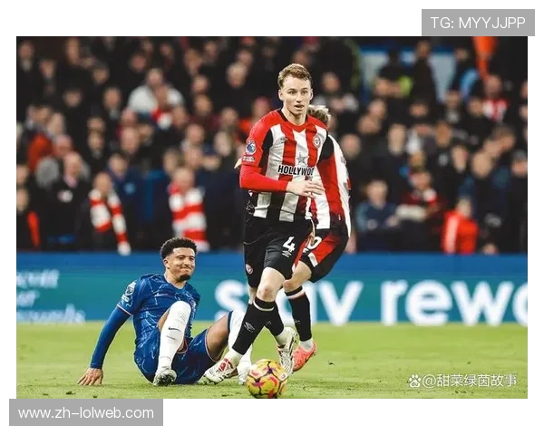 布伦特福德客场德比战绩不佳，切尔西借机反弹